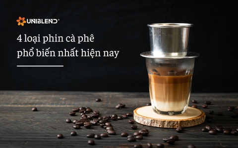 4 loại phin cà phê phổ biến nhất hiện nay
