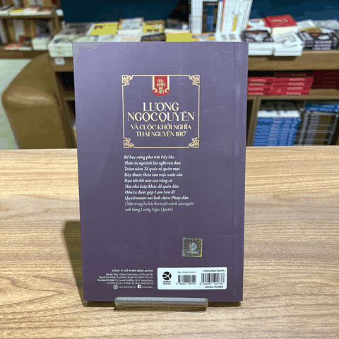 GNSV : Lương Ngọc Quyến và cuộc khởi nghĩa Thái Nguyên 1917 - 79k