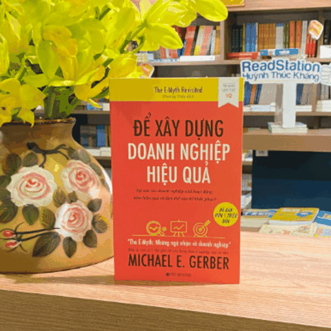 Để xây dựng doanh nghiệp hiệu quả 139k