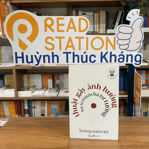 Học làm người - Thuật gây ảnh hưởng hay là truyền bá tư tưởng 89k