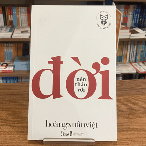 Học làm người - Nên thân với đời 79k