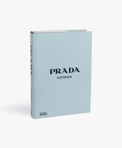 Prada Catwalk: The Complete Collections