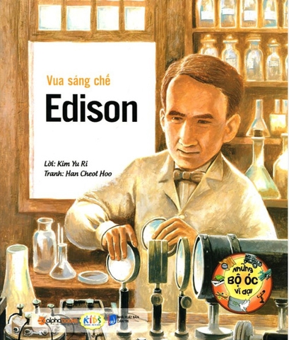 Những bộ óc vĩ đại: Vua sáng chế Edison 65k