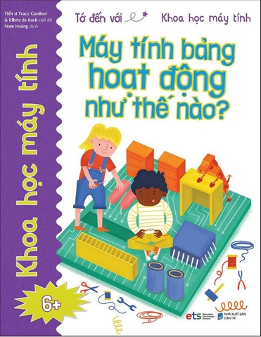 Tớ đến với khoa học máy tính: Máy tính bảng hoạt động như thế nào ? 49k
