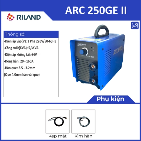 Máy hàn sắt Riland ARC 250GE II