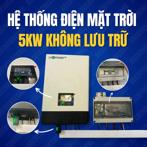 Hoàn thành hệ thống điện năng lượng mặt trời 5kW không lưu trữ cho gia đình chị T tại Phú Mỹ, Thủ Dầu Một, Bình Dương
