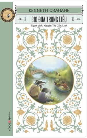 Sách Gió Đùa Trong Liễu - Kenneth Grahame