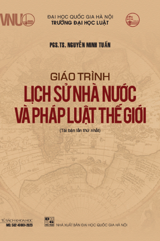 sách Giáo trình lịch sử nhà nước và pháp luật thế giới - PGS.TS. Nguyễn Minh Tuấn