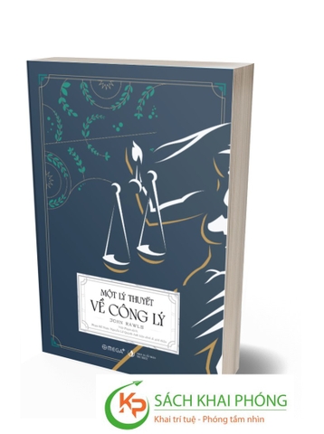 Sách Một Lý Thuyết Về Công Lý -  John Rawls