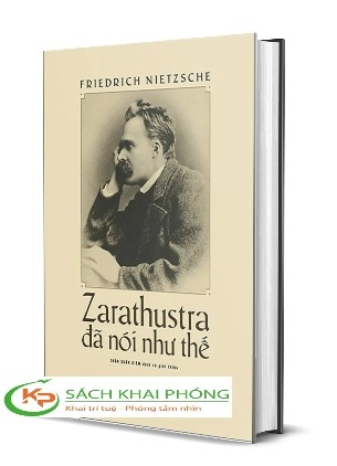 Sách Zarathustra Đã Nói Như Thế (Bìa Cứng) - Friedrich Nietzsche