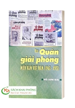 Sách Báo Quân giải phóng Miền Nam Việt Nam (1963-1975) - Hồ Sơn Đài