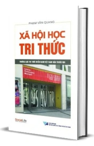 Sách Xã Hội Học Tri Thức (Bìa Cứng) - Phạm Văn Quang