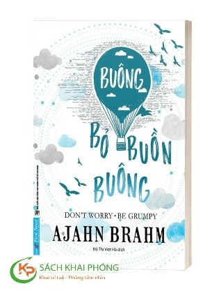 Sách Buông Bỏ Buồn Buông của tác giả Ajahn Brahm