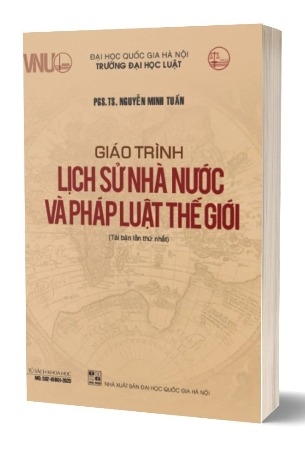 Sách Giáo trình lịch sử nhà nước và pháp luật thế giới của tác giả PGS.TS. Nguyễn Minh Tuấn