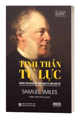 Sách Tinh Thần Tự Lực - Những Tấm Gương Về Phẩm Hạnh Và Lòng Kiên Trì (Tái Bản 2023) của tác giả Samuel Smiles