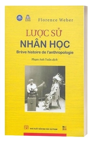 Sách Lược Sử Nhân Học của tác giả Florence Weber