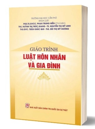 Sách Giáo Trình Luật Hôn Nhân Và Gia Đình của tác giả PGS.TS. Phan Trung Hiền (Chủ biên)