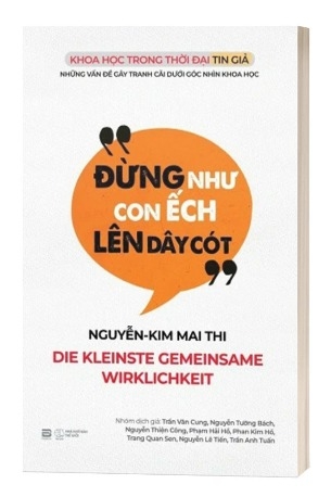 Sách Đừng Như Con Ếch Lên Dây Cót - Nguyễn-Kim Mai Thi