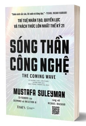 Sách Sóng Thần Công Nghệ - Trí Tuệ Nhân Tạo, Quyền Lực Và Thách Thức Lớn Nhất Thế Kỷ 21 (Bìa Mềm) - Mustafa Suleyman
