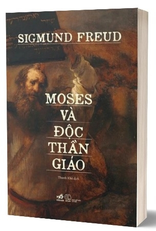 Sách Moses Và Độc Thần Giáo - Sigmund Freud