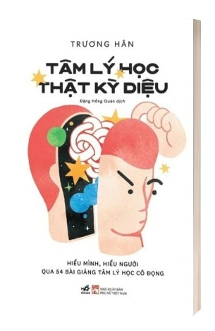 Sách Tâm Lý Học Kỳ Diệu - Trương Hân