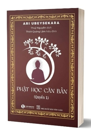 Sách Phật Học Căn Bản (Quyển 1) - Ari Ubeysekara