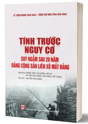 sách Tính trước nguy cơ - Suy ngẫm sau 20 năm Đảng Cộng sản Liên Xô mất Đảng - Lý Thận Minh, Trần Chi Hoa