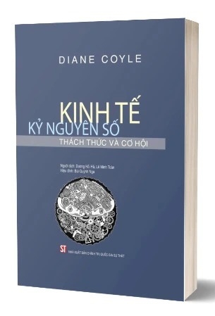 sách Kinh tế kỷ nguyên số thách thức và cơ hội (xuất bản lần thứ hai) của tác giả Diane Coyle
