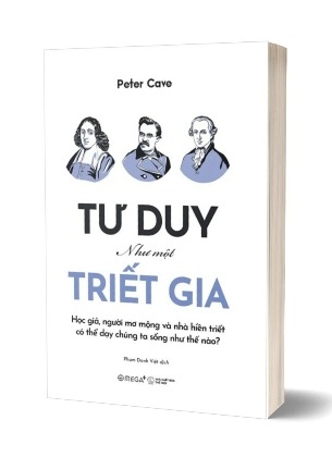 Sách Tư Duy Như Một Triết Gia - Peter Cave