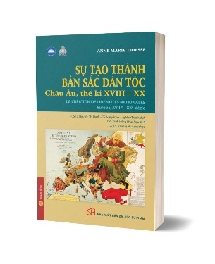 Sách Sự tạo thành bản sắc dân tộc. Châu Âu, thế kỷ XVIII - XX (Bìa Mềm) của nhiều tác giả