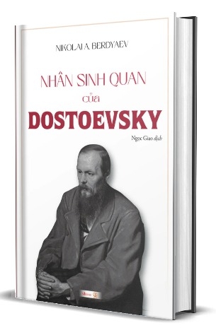 Nhân sinh quan của Dostoevsky - Nikolai Berdyaev