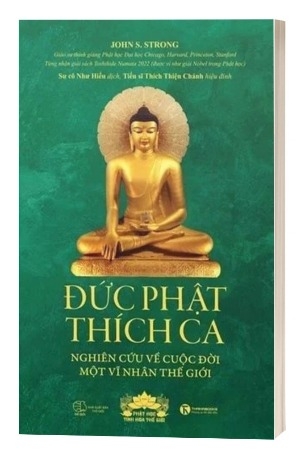 Sách Đức Phật Thích Ca: Nghiên Cứu Về Cuộc Đời Của Một Vĩ Nhân Thế Giới - John S.Strong
