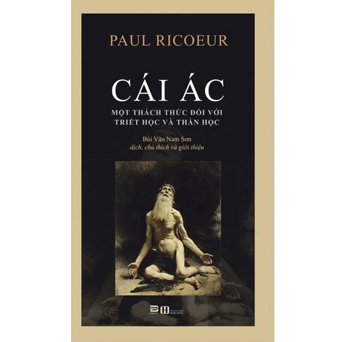 Sách  Cái Ác - Một thách thức đối với Triết học và Thần học - Paul Ricoeur