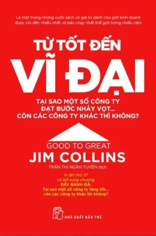 sách Từ Tốt Đến Vĩ Đại - Jim Collins