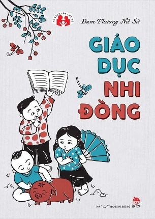 Sách Tủ Sách Làm Cha Mẹ - Giáo Dục Nhi Đồng - Đạm Phương nữ sử