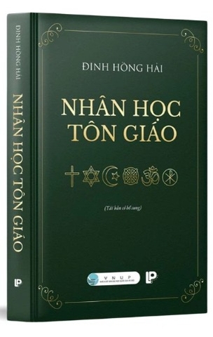 Nhân Học Tôn Giáo (tái bản có bổ sung) Đinh Hồng Hải