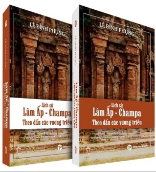 Bộ Sách Lịch Sử Lâm Ấp - Champa - Theo Dấu Các Vương Triều (Bộ 2 Tập) - Lê Đình Phụng