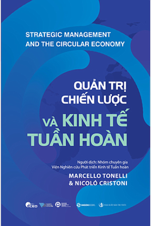 Sách Quản trị chiến lược và kinh tế tuần hoàn của tác giả Marcello Tonelli , Nicoló Cristoni
