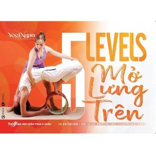 Sách 5 Levels Mở Lưng Trên - Yogi Xuân