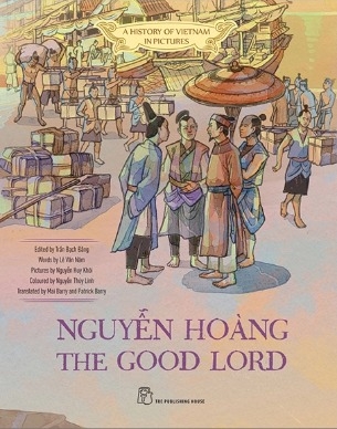 Sách A History Of Vietnam In Pictures - Nguyễn Hoàng The Good Lord
