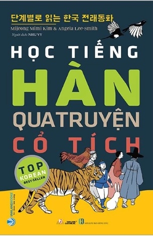 Sách Học Tiếng Hàn Qua Truyện Cổ Tích của tác giả Mijeong Mimi Kim, Angela Lee-Smith