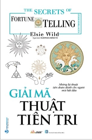The Little Book Of Fortune Telling - Giải Mã Thuật Tiên Tri - Elsie Wild