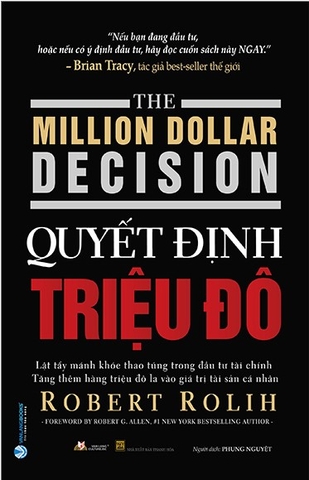 Sách The Million Dollar Decision - Quyết Định Triệu Đô của tác giả Robert Rolih