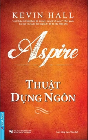 Sách Aspire - Thuật Dụng Ngôn (Tái Bản 2023) - Cara Alwill Leyba