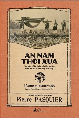 Sách An Nam Thời Xưa -  Pierre Pasquier