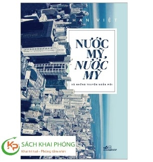 sách Nước Mỹ, Nước Mỹ Và Những Truyện Ngắn Mới - Phan Việt