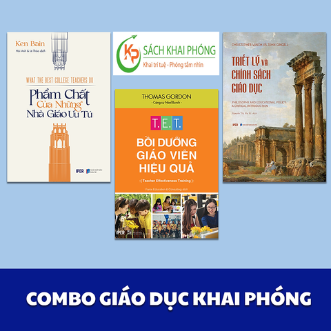 Combo Sách: Triết Lý Và Chính Sách Giáo Dục+Phẩm chất của những Nhà giáo ưu tú+ T.E.T Bồi dưỡng giáo viên hiệu quả (3 cuốn)
