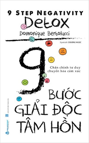 Sách 9 Bước Giải Độc Tâm Hồn - Domonique Bertolucci