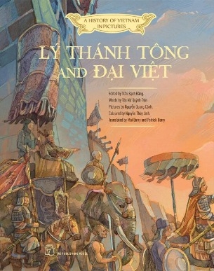 A History Of VietNam In Pictures - Lý Thánh Tông And Đại Việt (Hardcover)