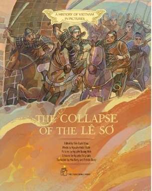 Sách A History Of VietNam In Pictures - The Collapse Of Lê Sơ (Hardcover)